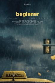 Beginner (2017) Yerli Film izle