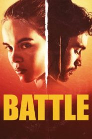 Battle (2018) Türkçe Dublaj izle