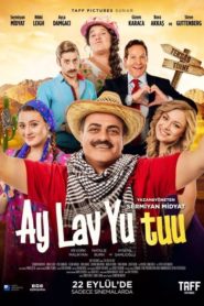 Ay Lav Yu Tuu (2017) Yerli Film izle