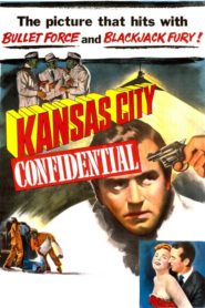 Kansas City Confidential (1952) Türkçe Dublaj izle