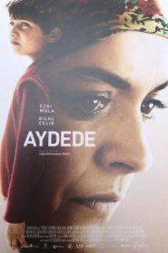 Aydede (2018) Yerli Film izle