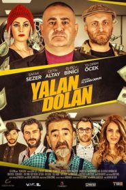 Yalan Dolan (2019) Yerli Film izle