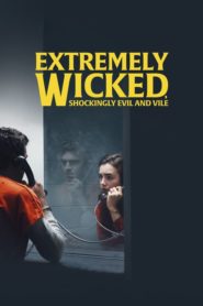 Extremely Wicked, Shockingly Evil and Vile (2019) Türkçe Dublaj izle