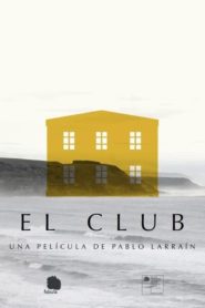 El Club (2015) Türkçe Dublaj izle
