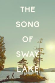 Sway Gölü Şarkısı (2019) Türkçe Dublaj izle