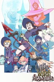 Little Witch Academia (Anime)