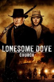 Lonesome Dove Kilisesi (2014) Türkçe Dublaj izle