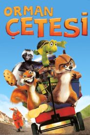 Orman Çetesi (2006) Türkçe Dublaj izle