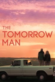 The Tomorrow Man (2019) Türkçe Dublaj izle