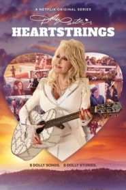Dolly Parton’s Heartstrings (Türkçe Dublaj)