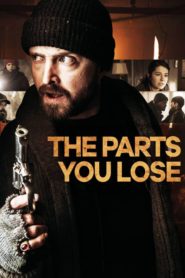 The Parts You Lose (2019) Türkçe Dublaj izle