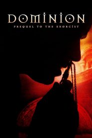 Dominion: Prequel to the Exorcist (2005) Türkçe Dublaj izle