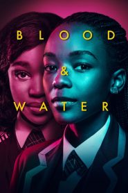 Blood & Water (Türkçe Dublaj)