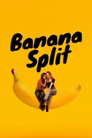 Banana Split (2018) Türkçe Dublaj izle
