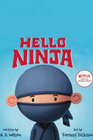 Hello Ninja (Türkçe Dublaj)