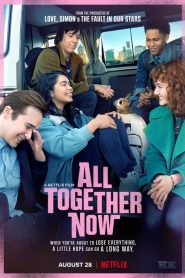 All Together Now (2020) Türkçe Dublaj izle