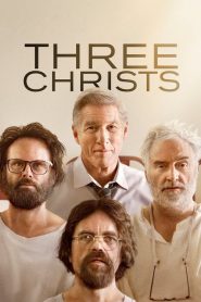 Three Christs (2020) Türkçe Dublaj izle
