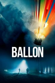 Balon (2018) Türkçe Dublaj izle