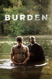 Burden (2020) Türkçe Dublaj izle