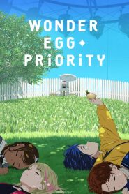 Wonder Egg Priority (Anime)