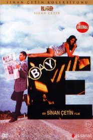 Bay E (1995) Yerli Film izle