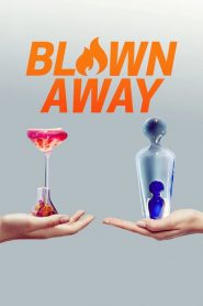 Blown Away (Türkçe Dublaj)
