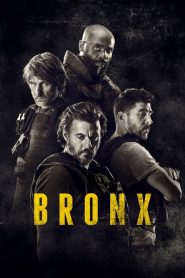 Bronx (2020) izle