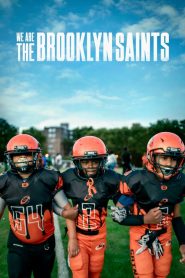 We Are: The Brooklyn Saints (Türkçe Dublaj)
