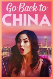 Çin’e Dönüş (2019) Türkçe Dublaj izle