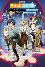 Kyuukyoku Shinka shita Full Dive RPG ga Genjitsu yori mo Kusoge Dattara (Anime)