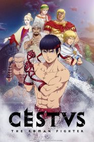 Cestvs: The Roman Fighter (Anime)