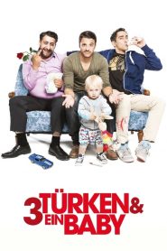3 Türk Bir Bebek (2015) Türkçe Dublaj izle