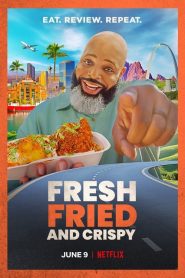 Fresh, Fried & Crispy (Türkçe Dublaj)