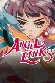 Seihou Tenshi Angel Links (Anime)