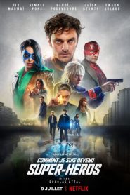 Nasıl Süper Kahraman Oldum (2020) Türkçe Dublaj izle