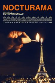 Nocturama: Paris Yanıyor (2016) Türkçe Dublaj izle