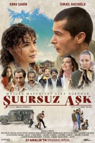 Şuursuz Aşk (2019) Yerli Film izle