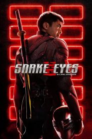 Snake Eyes: G.I. Joe Origins (2021) Türkçe Dublaj izle