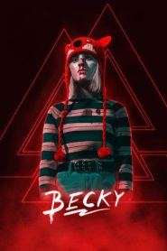 Becky (2020) Türkçe Dublaj izle