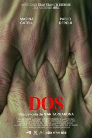 Dos (2021) Türkçe Dublaj izle