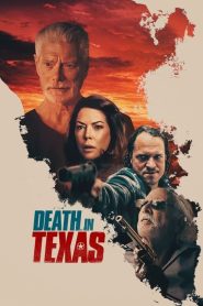 Teksas’ta Ölüm (2021) Türkçe Dublaj izle