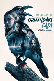 Ormandaki Cadı (2019) Türkçe Dublaj izle