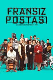 Fransız Postası (2021) Türkçe Dublaj izle