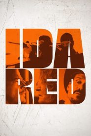 Ida Red (2021) Türkçe Dublaj izle