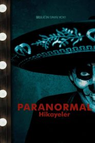 Paranormal Hikâyeler (2020) Türkçe Dublaj izle