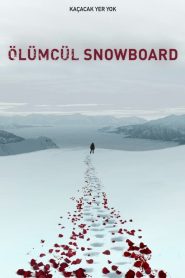 Ölümcül Snowboard (2021) Türkçe Dublaj izle