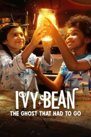 Ivy + Bean: Gitmesi Gereken Hayalet (2022) Türkçe Dublaj izle
