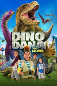 Dino Dana Filmi (2020) Türkçe Dublaj izle