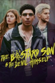 The Bastard Son & the Devil Himself (Türkçe Dublaj)