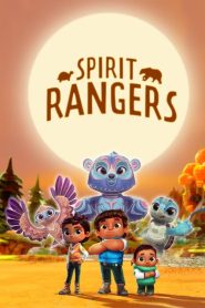 Spirit Rangers (Türkçe Dublaj)